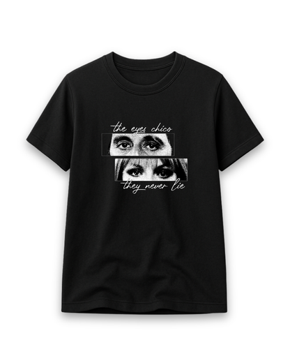The Eyes Chico: Scarface Cinematic Quote Tee